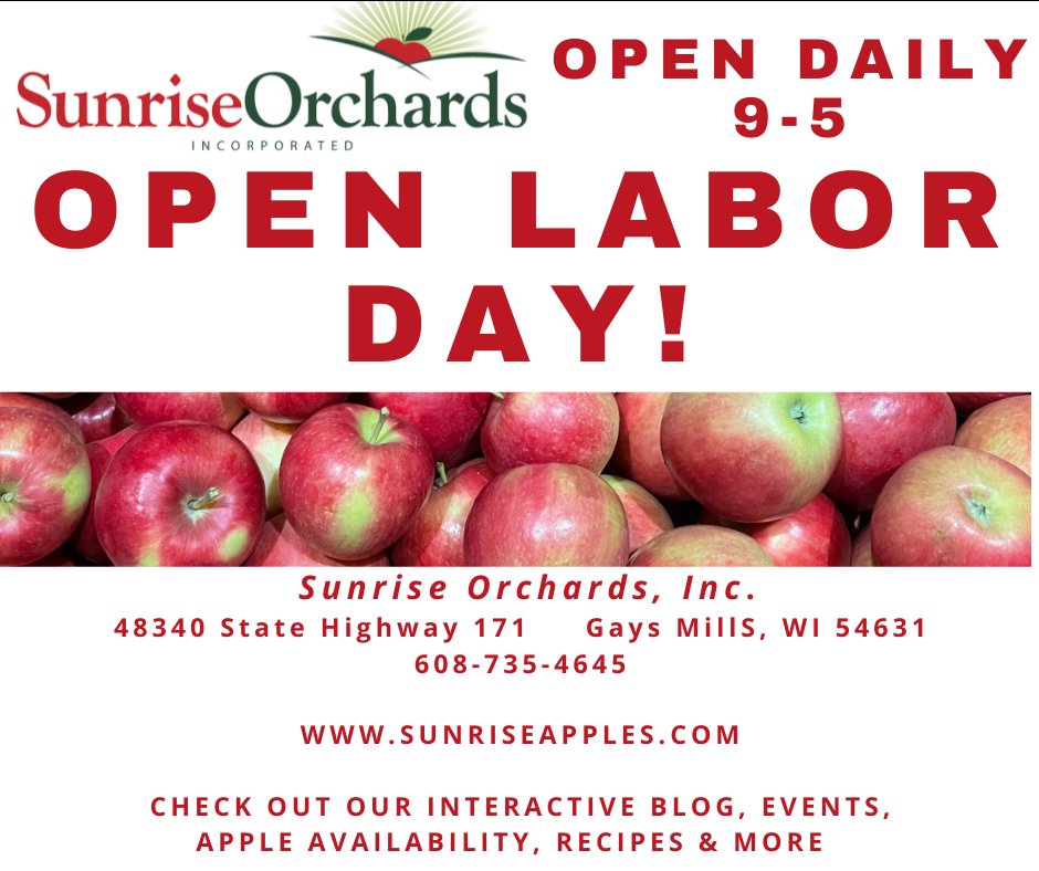 Open Labor Day! Sunrise Orchards